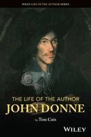 Tom Cain - Life of the Author: John Donne, Häftad
