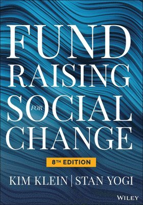 Kim Klein, Stan Yogi - Fundraising for Social Change, Häftad