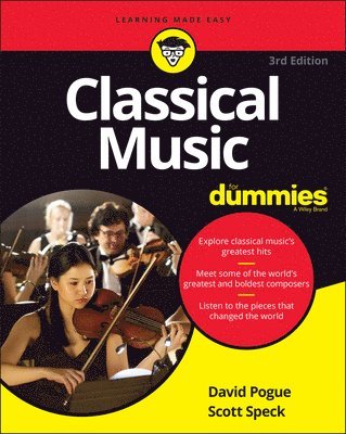 David Pogue, Scott Speck - Classical Music For Dummies, Häftad