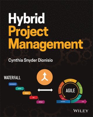 Cynthia Snyder Dionisio - Hybrid Project Management, Häftad