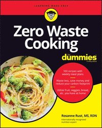 bokomslag Zero Waste Cooking For Dummies