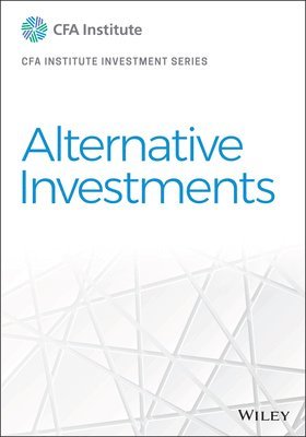 CFA Institute - Alternative Investments, Inbunden