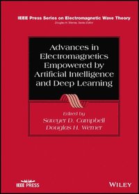 bokomslag Advances in Electromagnetics Empowered by Artificial Intelligence and Deep Learning