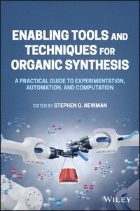 bokomslag Enabling Tools and Techniques for Organic Synthesis
