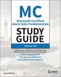 bokomslag MC Microsoft Certified Azure Data Fundamentals Study Guide