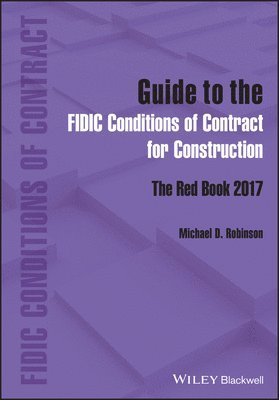 Guide to the FIDIC Conditions of Contract for Construction 1