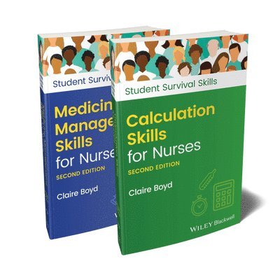 Claire Boyd, North Bristol NHS Trust) Boyd, Claire (Practice Development Trainer - Calculation Skills for Nurses & Medicine Management Skills for Nurses, 2 Volume Set, Häftad