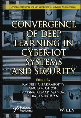 bokomslag Convergence of Deep Learning in Cyber-IoT Systems and Security
