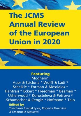 Theofanis Exadaktylos, Roberta Guerrina, Emanuele Massetti - JCMS Annual Review of the European Union in 2020, Häftad