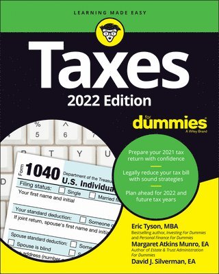 Eric Tyson, Margaret Atkins Munro, David J. Silverman - Taxes For Dummies, Häftad
