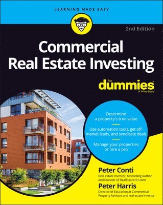 Peter Conti, Peter Harris - Commercial Real Estate Investing For Dummies, Häftad