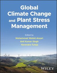 bokomslag Global Climate Change and Plant Stress Management