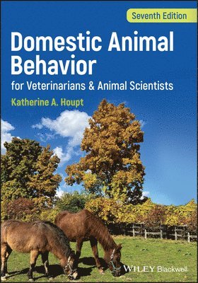 Domestic Animal Behavior for Veterinarians and Animal Scientists 1