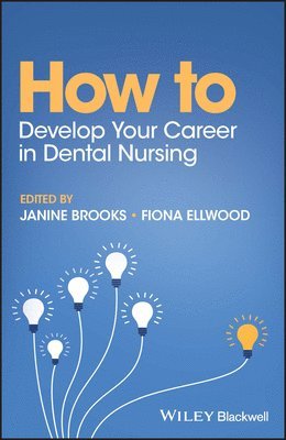 bokomslag How to Develop Your Career in Dental Nursing