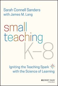 bokomslag Small Teaching K-8