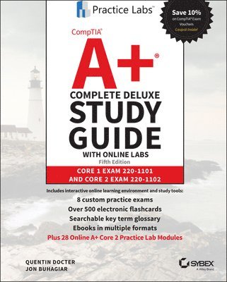 bokomslag CompTIA A+ Complete Deluxe Study Guide with Online Labs