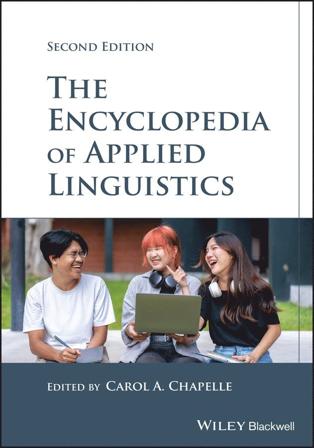 Carol A. Chapelle, USA) Chapelle, Carol A. (Iowa State University - Encyclopedia of Applied Linguistics, Inbunden