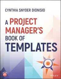 bokomslag A Project Manager's Book of Templates