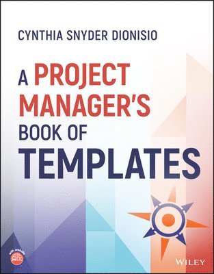 Cynthia Snyder Dionisio - Project Manager's Book of Templates, Häftad