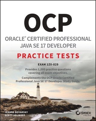 OCP Oracle Certified Professional Java SE 17 Developer Practice Tests 1