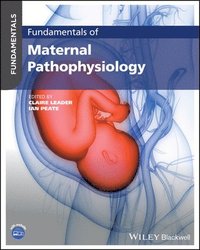 bokomslag Fundamentals of Maternal Pathophysiology