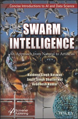 Kuldeep Singh Kaswan, Jagjit Singh Dhatterwal, Avadhesh Kumar - Swarm Intelligence, Inbunden