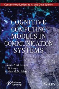 bokomslag Cognitive Computing Models in Communication Systems