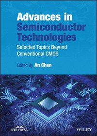 bokomslag Advances in Semiconductor Technologies