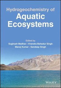 bokomslag Hydrogeochemistry of Aquatic Ecosystems