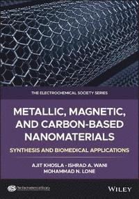 bokomslag Metallic, Magnetic, and Carbon-Based Nanomaterials