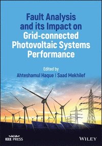 bokomslag Fault Analysis and its Impact on Grid-connected Photovoltaic Systems Performance