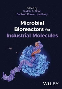 bokomslag Microbial Bioreactors for Industrial Molecules