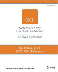 bokomslag The Official (ISC)2 SSCP CBK Reference