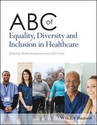 bokomslag ABC of Equality, Diversity and Inclusion in Healthcare