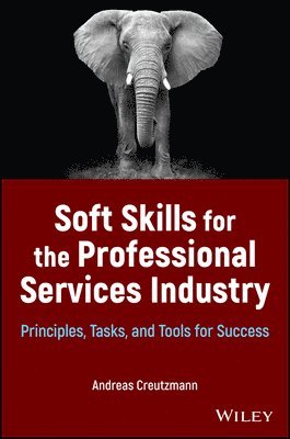 bokomslag Soft Skills for the Professional Services Industry