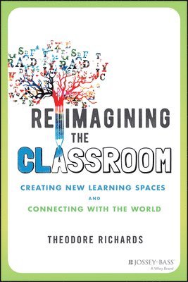 Reimagining the Classroom