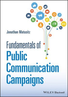 Fundamentals of Public Communication Campaigns 1