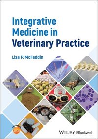 bokomslag Integrative Medicine in Veterinary Practice