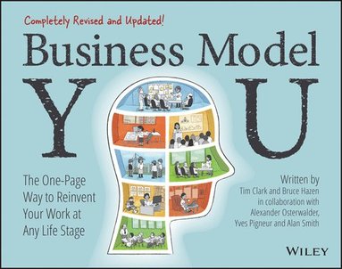 Timothy Clark, Alexander Osterwalder, Yves Pigneur, Bruce Hazen, Alan Smith - Business Model You, Häftad