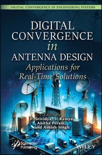 bokomslag Digital Convergence in Antenna Design