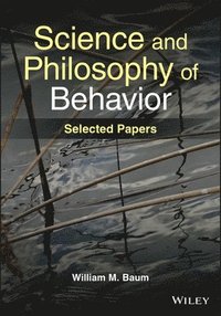 bokomslag Science and Philosophy of Behavior