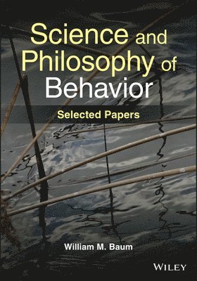 Science and Philosophy of Behavior 1