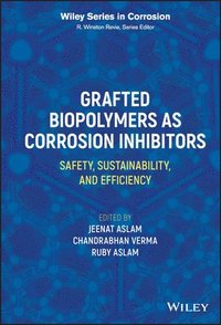 bokomslag Grafted Biopolymers as Corrosion Inhibitors