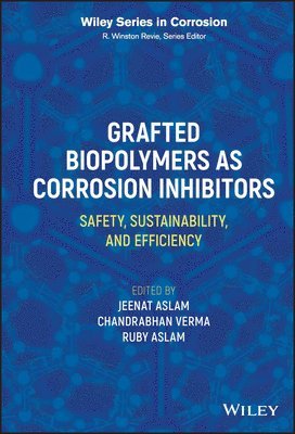 bokomslag Grafted Biopolymers as Corrosion Inhibitors