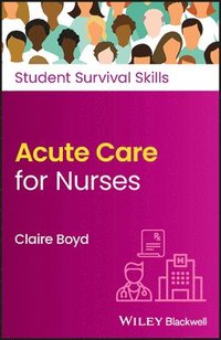 bokomslag Acute Care for Nurses