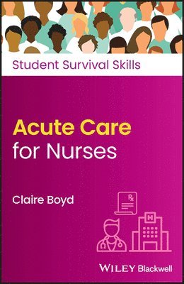 bokomslag Acute Care for Nurses