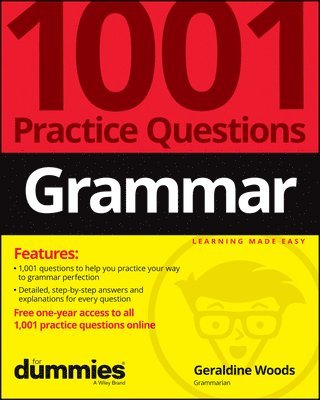 Geraldine Woods - Grammar: 1001 Practice Questions For Dummies (+ Free Online Practice), Häftad