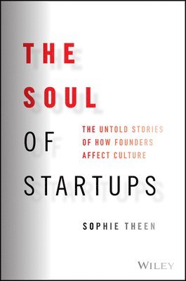 The Soul of Startups 1