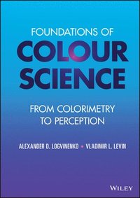 bokomslag Foundations of Colour Science