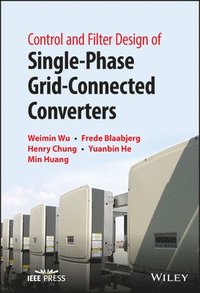 bokomslag Control and Filter Design of Single-Phase Grid-Connected Converters